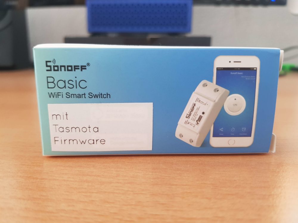 Sonoff Basic mit vorinstallierter Tasmota Firmware
